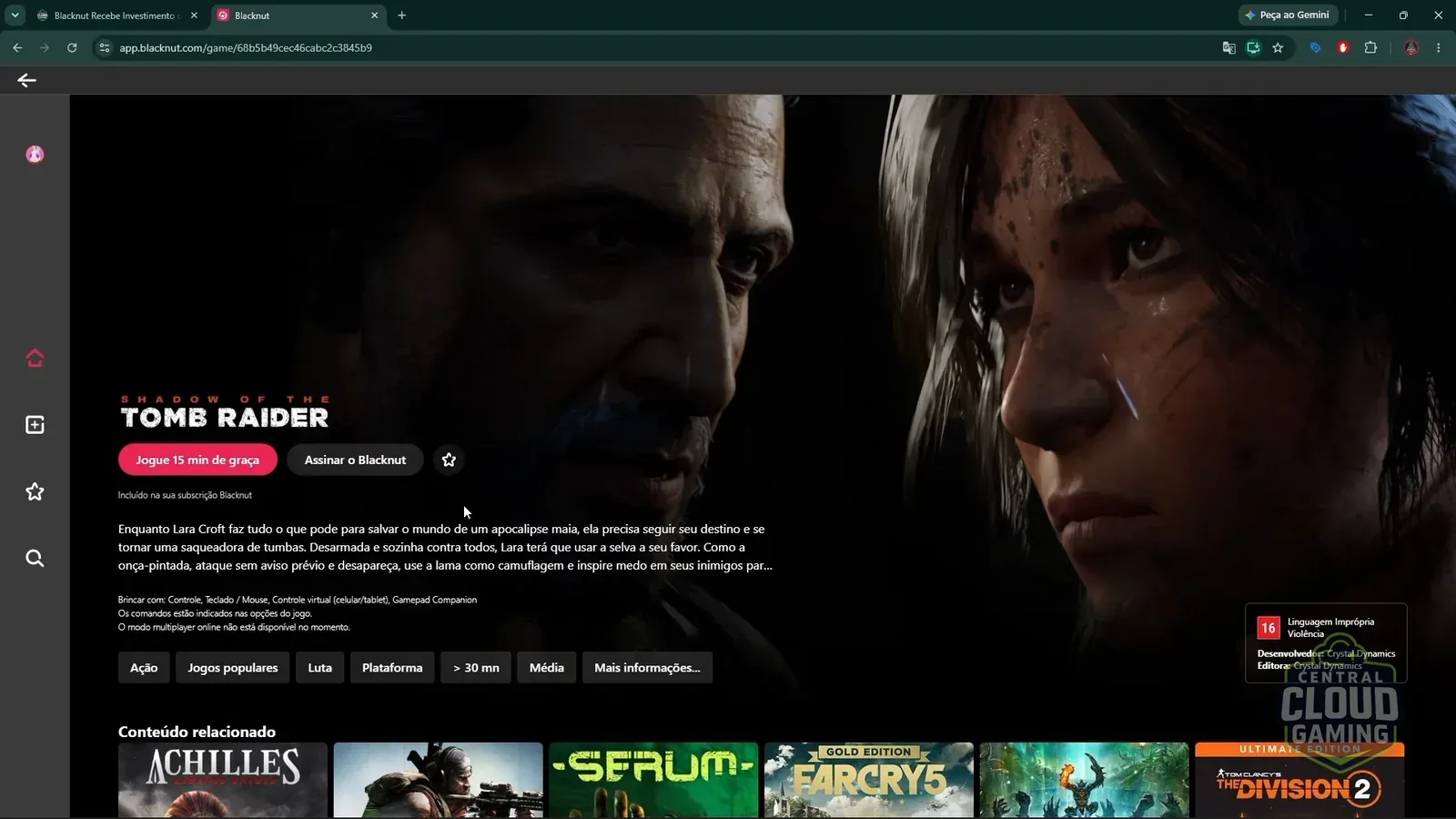 Shadow of the Tomb Raider com a opção 'Jogue 15 min graça'.