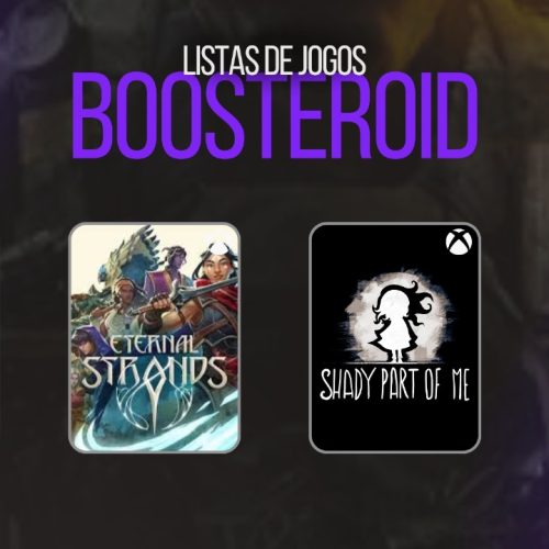Boosteroid adicionar 4 jogos na sua segunda semana de fevereiro 2025