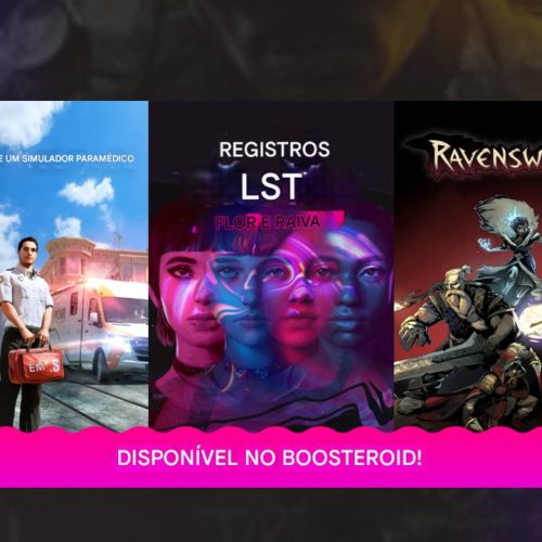 Boosteroid adicionar 3 jogos na última semana de fevereiro 2025